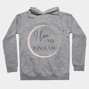 I Love My Bangla BF- Bangla Love Hoodie